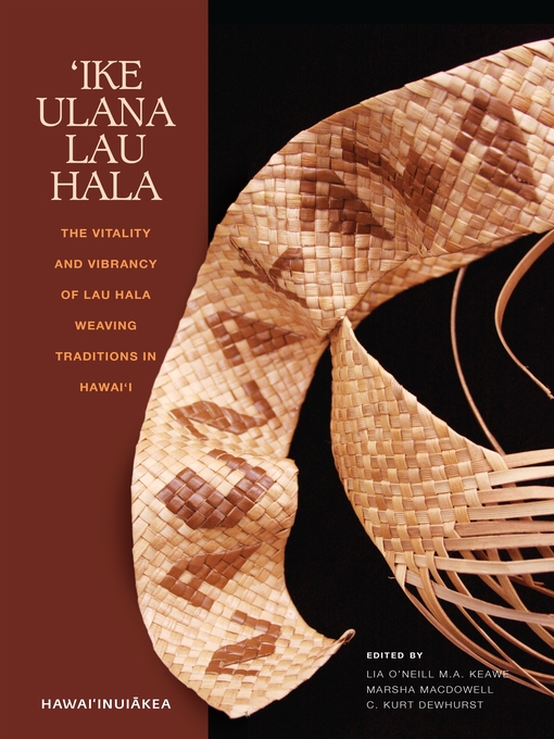 Title details for 'Ike Ulana Lau Hala by Lia O'Neill M. A. Keawe - Available